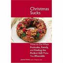 Christmas Sucks:  And the Winner Is.....